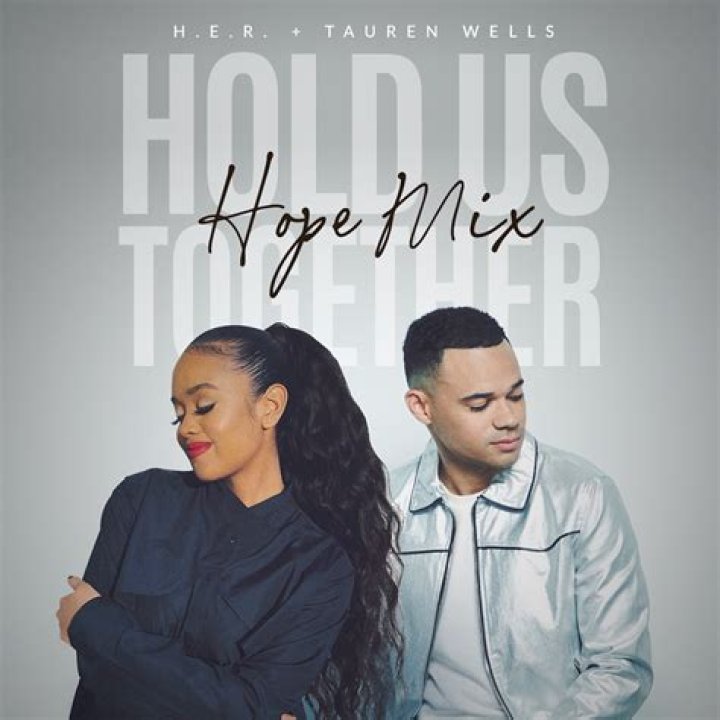 H.E.R., Tauren Wells - Hold Us Together (Hope Mix (Official Video)) - h.e.r. gospel song hold us together