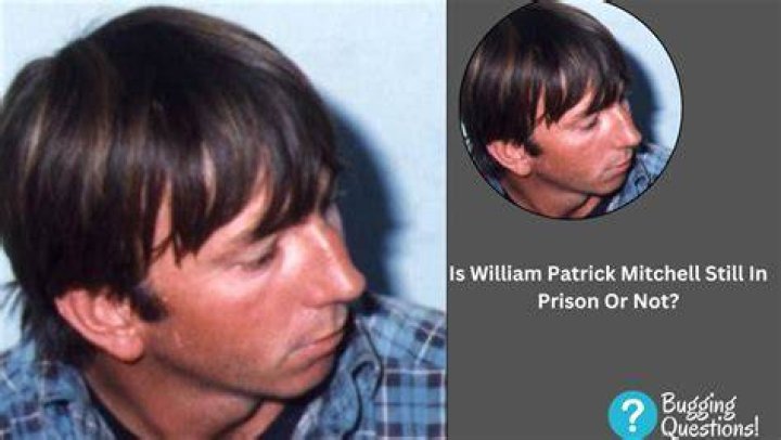 Is William Patrick Mitchell Still In Jail? Arrest And Charge Is William Patrick Mitchell Still In Jail