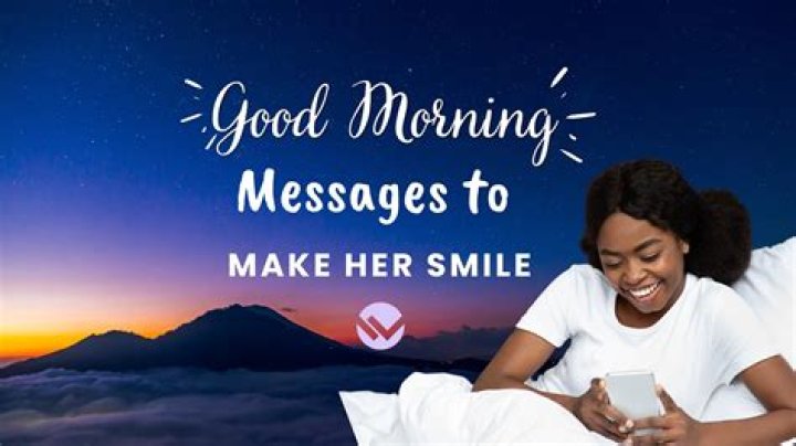 messages to make her smile