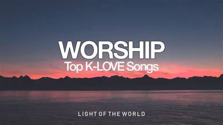 Top K-LOVE Songs Compilation 2021 | Light of the World - Christian Music Playlist 2022 ♫ Top Christian Songs 2022