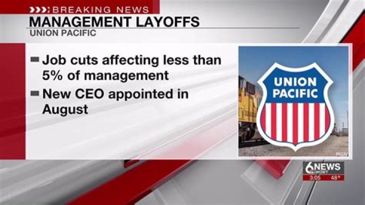 union pacific layoffs